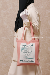 “Modesty Has No Nation” Pink Cotton Tote Bag